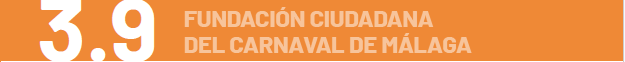 3.9 - Fundación Carnaval de Málaga